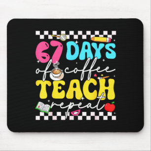 67 Tage Kaffee Lehren Wiederholen Lustig Sechs Sie Mousepad