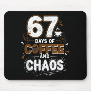 67 Tage Kaffee Lehrer Retro Schule Sechs Sieben Mousepad