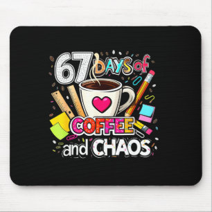 67 Tage Kaffee und Chaos Farbdesign  Mousepad