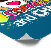 67 Tage Kaffee und Chaos Farbdesign Poster (Ecke)