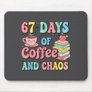 67 Tage Kaffee- und Chaosliebhaber Lustig 67 Meme  Mousepad