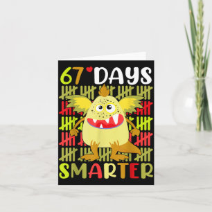 67 Tage schlaueres kleines Monster 67. Tag Schulmä Karte