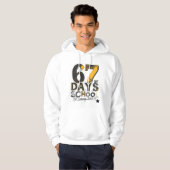 67 Tage Schule – Immer Noch Da Hoodie (Vorne ganz)