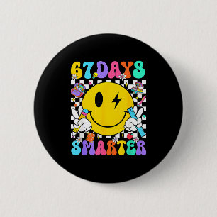 67 Tage Schule Lächeln Gesicht 67 Tage Schlauer Le Button
