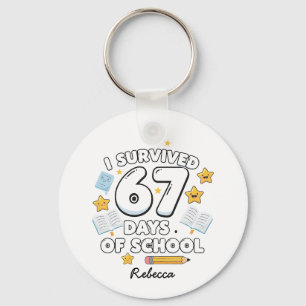 67 Tage Schule Lustiger Personalisierter Name Schlüsselanhänger