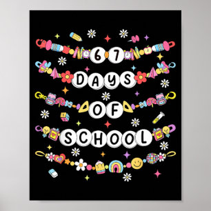 67 Tage Schulfreundschaftsarmbänder 67 Tage Sma Poster