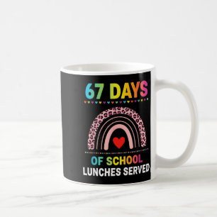 67 Tage Schullunch serviert 6 7 Meme Regenbogen Kaffeetasse
