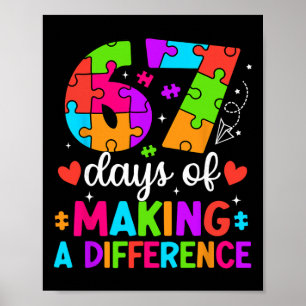 67 Tage Unterschied machen Lustiger Lehrer Schüler Poster