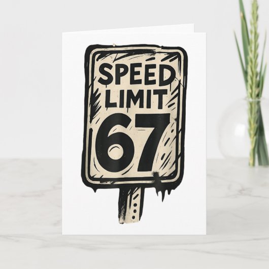 67 Tempolimitschild Gen Alpha 67 Meme Karte (Vorderseite)