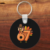 67 Thanksgiving 6 7 Turkey Six Seven Schlüsselanhänger (Vorderseite)