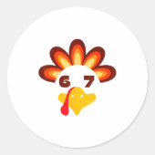 67 Thanksgiving Funny 6 7 Six Seven Turkey Social Runder Aufkleber (Vorderseite)