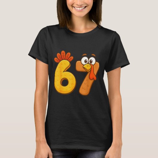 67 Thanksgiving Funny Six Seven Meme For Men Women T-Shirt (Vorderseite)