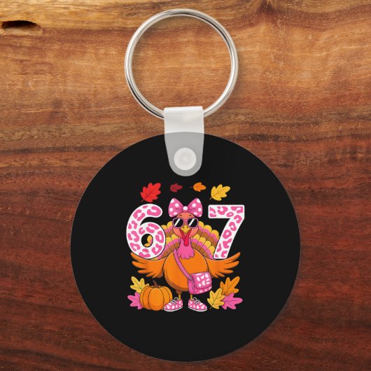 67 Thanksgiving Funny Turkey 67 Turkey Six Seven G Schlüsselanhänger (Vorderseite)