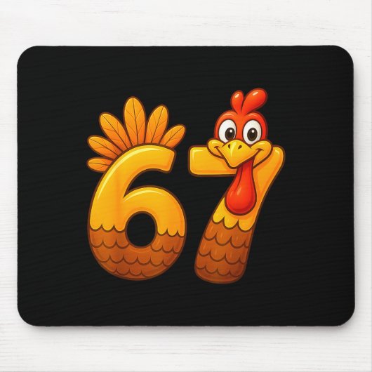67 Thanksgiving Funny Turkey Thanksgiving 67 Turke Mousepad (Vorne)