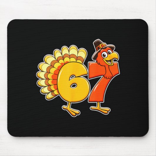 67 Thanksgiving Funny Turkey Thanksgiving 67 Turke Mousepad (Vorne)