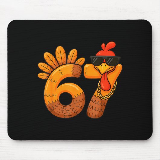 67 Thanksgiving Funny Turkey Thanksgiving 67 Turke Mousepad (Vorne)