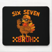 67 Thanksgiving Funny Turkey Thanksgiving 67 Turke Mousepad (Vorne)
