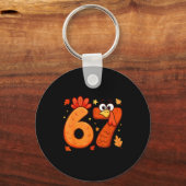 67 Thanksgiving Funny Turkey Thanksgiving 67 Turke Schlüsselanhänger (Vorderseite)