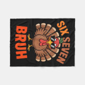 67 Thanksgiving Six Seven Meme Turkey Bruh Fleecedecke (Vorderseite (Horizontal))