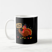 67 Thanksgiving Turkey Meme Six Seven 6 7  Kaffeetasse (Links)