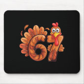 67 Thanksgiving Turkey  Mousepad (Vorne)