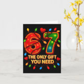 67 The Only Gift You Need, Funny 67 Meme Christmas Karte (Gelbe Blume)