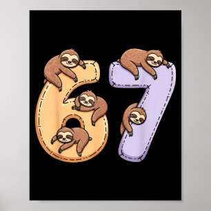 67 Tiere Lustig 67 Brainrot Jugend Kinder Faultier Poster