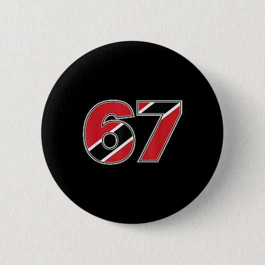 67 Trinidad Togo Flaggennummer Design Button (Vorderseite)