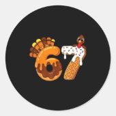 67 Turkey Thanksgiving Funny Six Seven 67 Runder Aufkleber (Vorderseite)