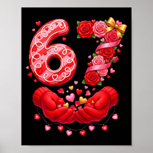 67 Valentine 6 7 Meme Schlafanzug Feiertag Gen Alp Poster