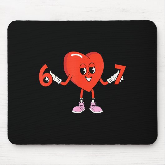 67 Valentines Funny Six Seven Cute Heart 6 7 Meme  Mousepad (Vorne)