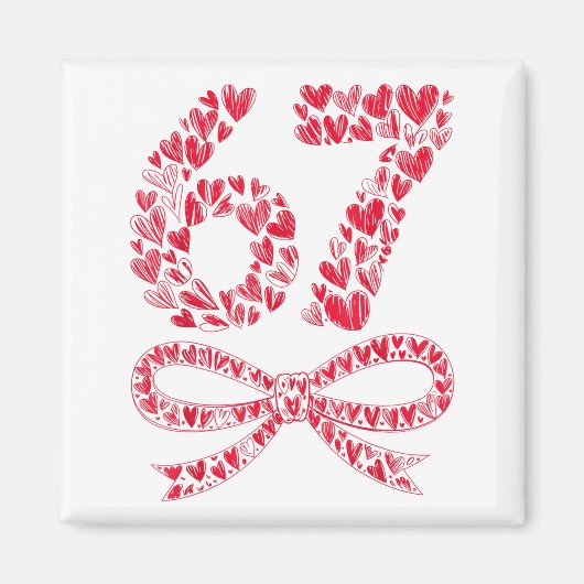 67 Valentinstag Herz Meme – Trendy Six Seven  Magnet (Vorne)