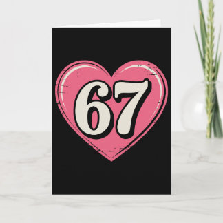 67 Valentinstag-Shirt 6 7 Meme Lustig 67 Herzen  Karte