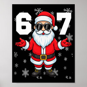 67 Weihnachten 6 7 Meme Pyjama 67 Bruh Slang Poster