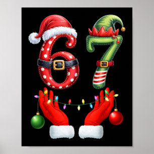 67 Weihnachten 6 7 Meme Pyjama Feiertag Gen Alpha  Poster