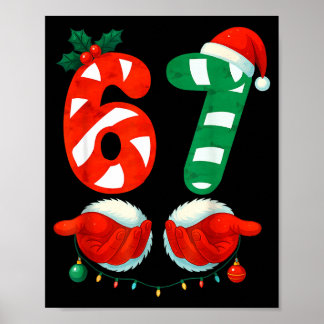67 Weihnachten 6 7 Meme Süße Zuckerstange 67 Meme Poster