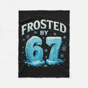 67 Weihnachten Eis Frost Kalt 6 7 Internet Meme Xm Fleecedecke