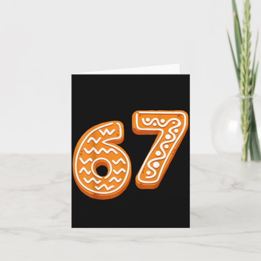 67 Weihnachten Lustig 6 7 Lebkuchen Sechs Sieben X Karte (Vorderseite)