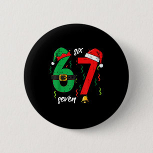 67 Weihnachten Lustig 6 7 Meme Sechs Sieben Xmas J Button