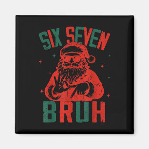 67 Weihnachten Lustig Sechs Sieben Bruh Meme Gehir Magnet