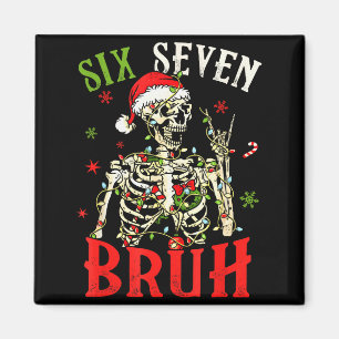 67 Weihnachten Lustig Six Seven Bruh Meme Skelett  Magnet