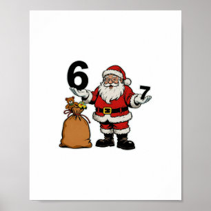 67 Weihnachten Lustig Six Seven Meme Brainrot Sant Poster