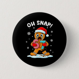 67 Weihnachten Oh Snap Lebkuchenmann 6 7 Lustiges  Button