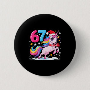 67 Weihnachten Süßes Einhorn Sechs Sieben Meme 6 7 Button