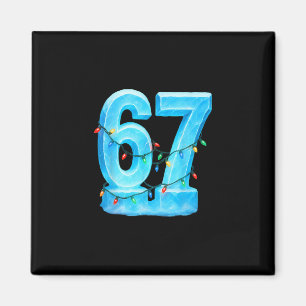 67 Weihnachts-Meme-Eis-Feiertag-Pyjama 6 7 Magnet