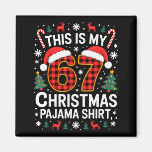 67 Weihnachts-Pyjama-Shirt Lustig Six Seven Meme B Magnet