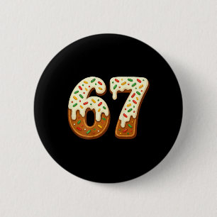 67 Weihnachtsferien 6 7 Meme Gen Alpha Slang Rücks Button
