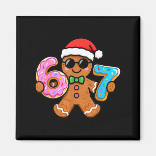 67 Weihnachtslebkuchen Six Seven Meme Gen Alpha Magnet