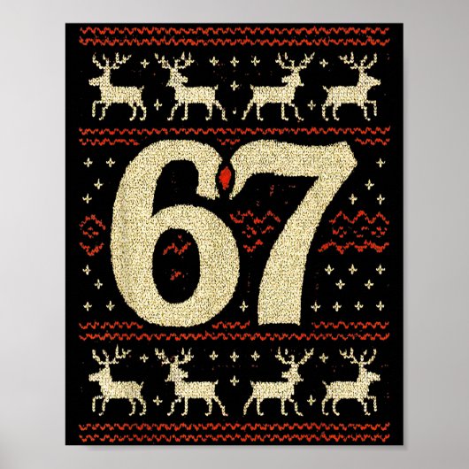 67 Weihnachtspullover Hässlich 6 7 Meme Six Seven Poster (Vorne)