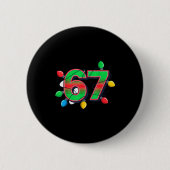 67 Xmas Lights Tacky Meme Design  Button (Vorderseite)